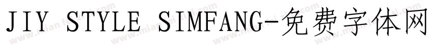 JIY STYLE SIMFANG字体转换